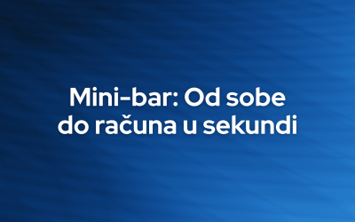 Mini-bar: Od sobe do računa u sekundi